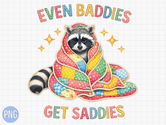 Funny Raccoon Even Baddies Saddies PNG: A Guide to High-Quality Digital Design