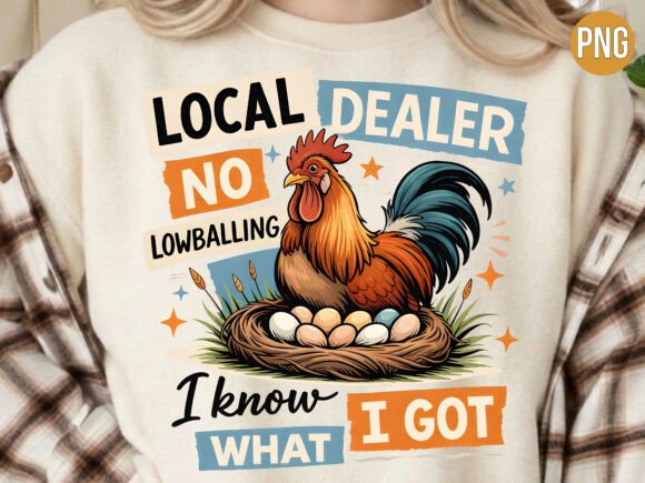 Local Rooster Dealer Chicken Dad PNG: A Guide for Creators and Print-on-Demand Sellers